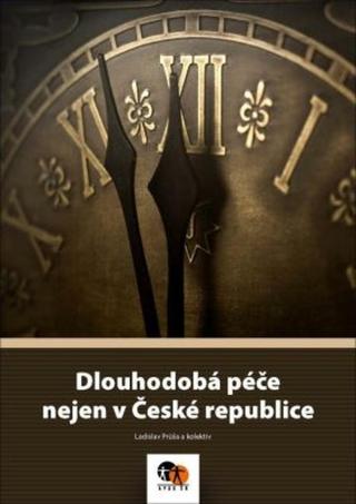 Dlouhodobá péče nejen v České republice - Ladislav Průša