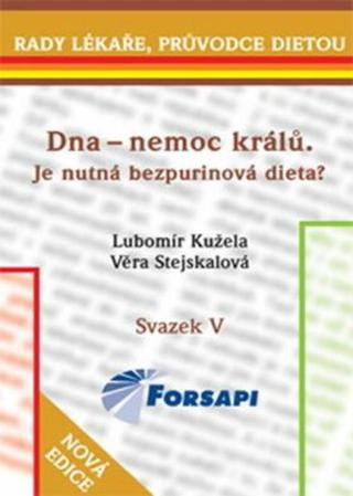 Dna - nemoc králů - Lubomír Kužela