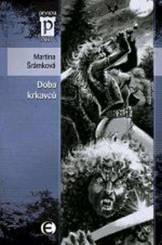Doba krkavců - Martina Šrámková - e-kniha