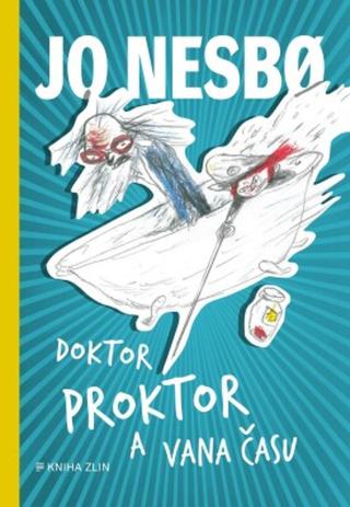 Doktor Proktor a vana času - Jo Nesbø - e-kniha