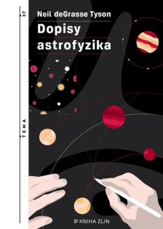 Dopisy astrofyzika - Neil deGrasse Tyson - e-kniha