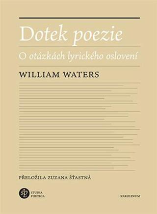 Dotek poezie - William Waters