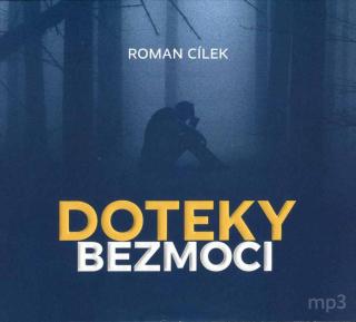 Doteky bezmoci  - audiokniha