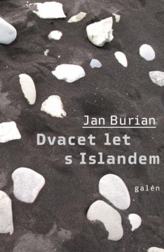 Dvacet let s Islandem - Jan Burian - e-kniha