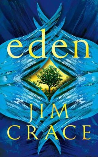 Eden - Jim Crace