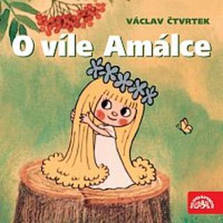 Eduard Cupák – Čtvrtek: O víle Amálce