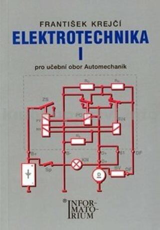 Elektrotechnika I - F. Krejčí