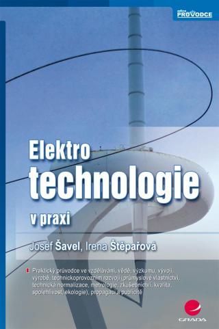 Elektrotechnologie v praxi, Šavel Josef