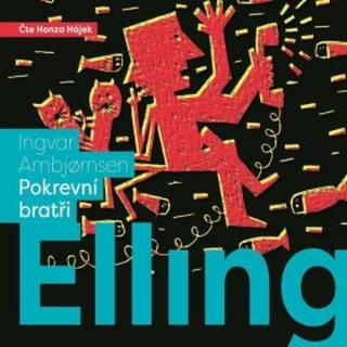 Elling: pokrevní bratři - Ingvar Ambjornsen - audiokniha