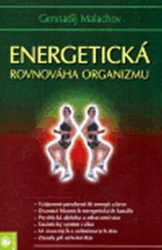 Energetická rovnováha organismu - G.P. Malachov