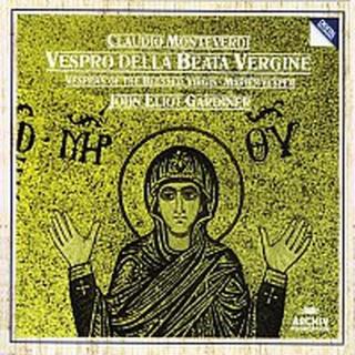 English Baroque Soloists, John Eliot Gardiner – Monteverdi: Vespers of the Blessed Virgin