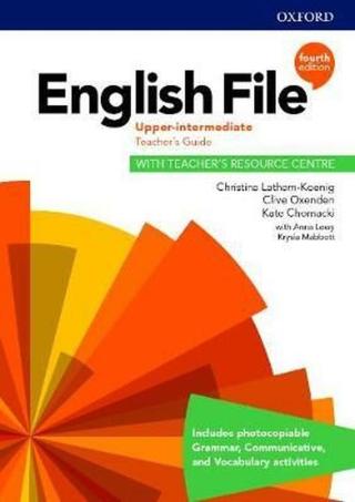 English File Upper Intermediate Teacher´s Book with Teacher´s Resource Center  - Clive Oxenden, Christina Latham-Koenig