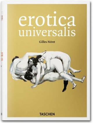 Erotica Universalis - Gilles Néret, Štěpán Neuwirth