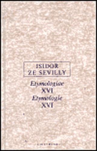 Etymologie XVI - Isidor ze Sevilly