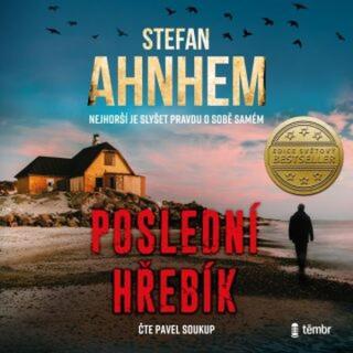 Fabian Risk 6: Poslední hřebík - Stefan Ahnhem - audiokniha