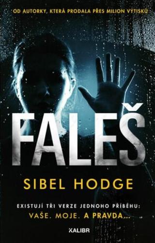 Faleš  - Sibel Hodge