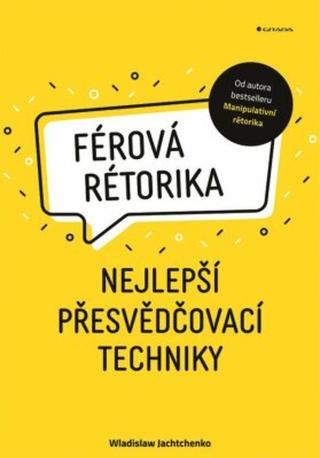 Férová rétorika - Wladislaw Jachtchenko - e-kniha