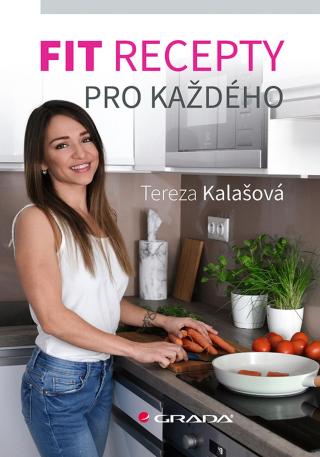 Fit recepty pro každého, Kalašová Tereza