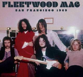 Fleetwood Mac - San Francisco 1969