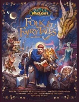 Folk and Fairy Tales of Azeroth