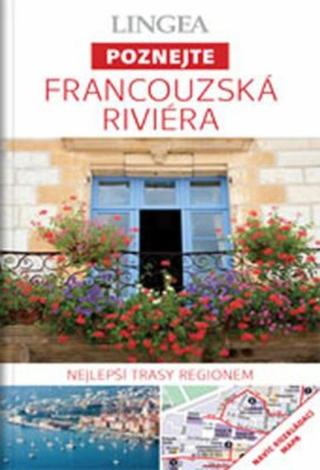 Francouzská Riviera - Poznejte