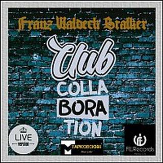 Franz Waldeck Stalker – Club Collaboration