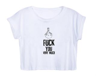 Fuck You Very Much Dámské tričko Organic Crop Top