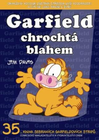 Garfield chrochtá blahem  - Jim Davis