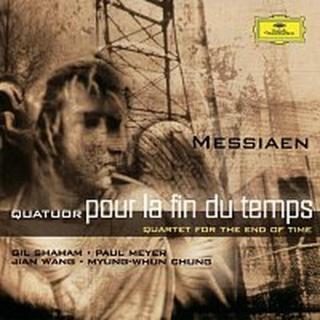 Gil Shaham, Paul Meyer, Jian Wang, Myung-Whun Chung – Messiaen: Quatuor pour la fin du temps