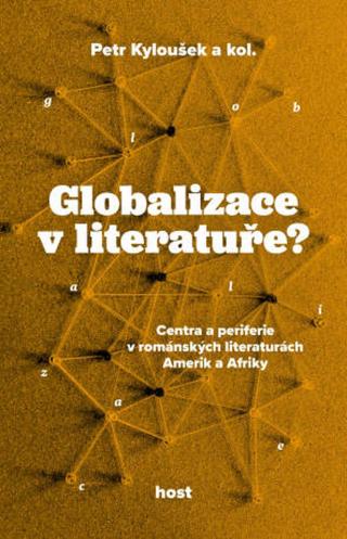 Globalizace v literatuře? - Petr Kyloušek - e-kniha