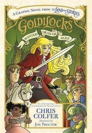 Goldilocks: Wanted Dead or Alive - Chris Colfer