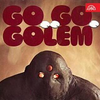 Golem Jana Václavíka – Go-Go Golem