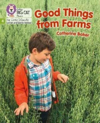 Good Things From Farms: Phase 4 Set 1  - Catherine Baker