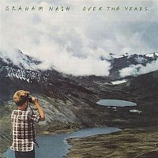 Graham Nash – Over The Years... LP