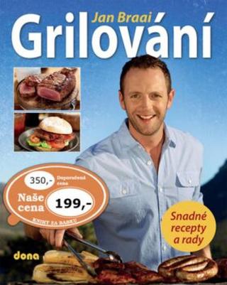 Grilování - Snadné recepty a rady - Braai Jan