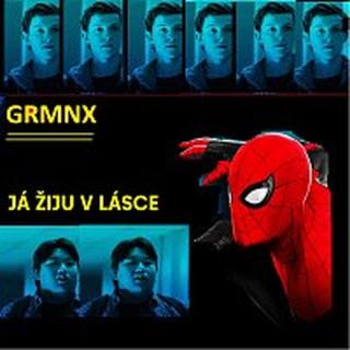 GRMNX – já žiju v lásce