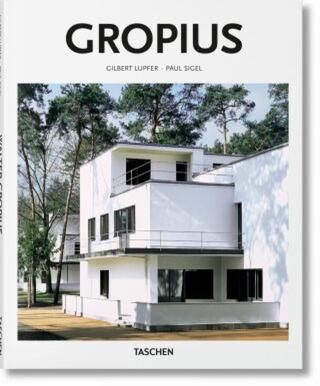 Gropius - Gilbert Lupfer, Paul Sigel