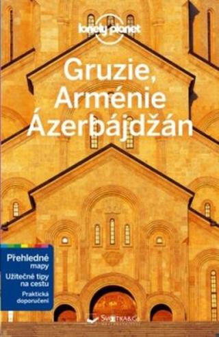 Gruzie, Arménie a Ázerbájdžán