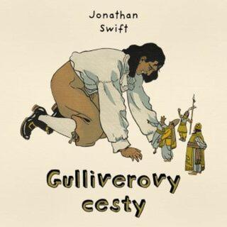 Gulliverovy cesty - Jonathan Swift - audiokniha