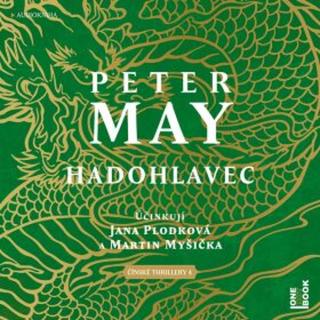Hadohlavec - Peter May - audiokniha