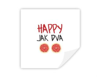 Happy jak dva grepy Samolepky hranatý čtverec