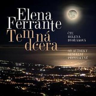 Helena Dvořáková – Ferrante: Temná dcera  CD-MP3