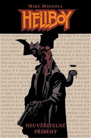 Hellboy - Neuvěřitelné příběhy - Mike Mignola