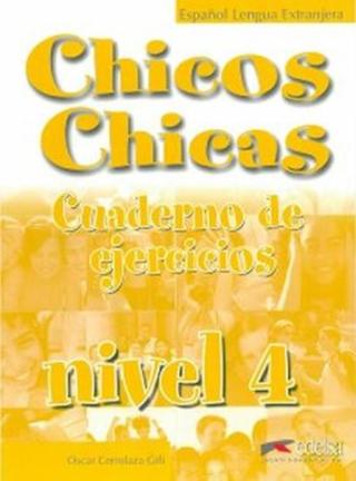 Hicos Chicas 4: Cuaderno de ejercicios - María Ángeles Palomino