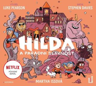 Hilda a parádní slavnost  - audiokniha