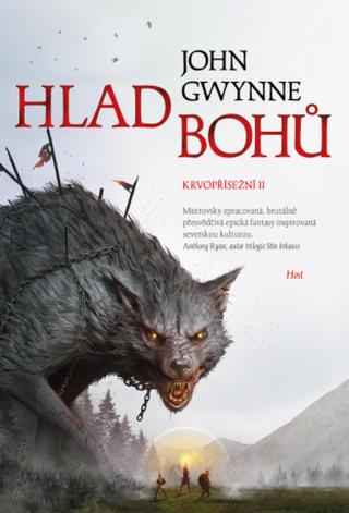 Hlad bohů - John Gwynne - e-kniha