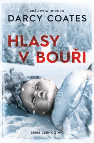 Hlasy v bouři - Darcy Coates