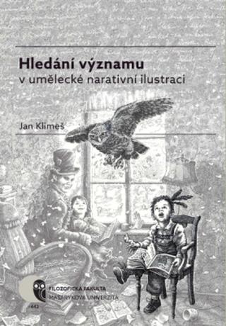 Hledání významu v umělecké narativní ilustraci - Jan Klimeš - e-kniha