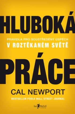 Hluboká práce - Cal Newport - e-kniha