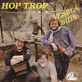 Hop Trop – Veselá bída